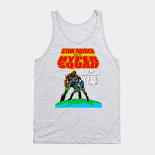 Star Raider and Darg save the universe! Tank Top